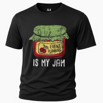 Event Planning Is My Jam Party Coordinator Events Planner Performance Shirt