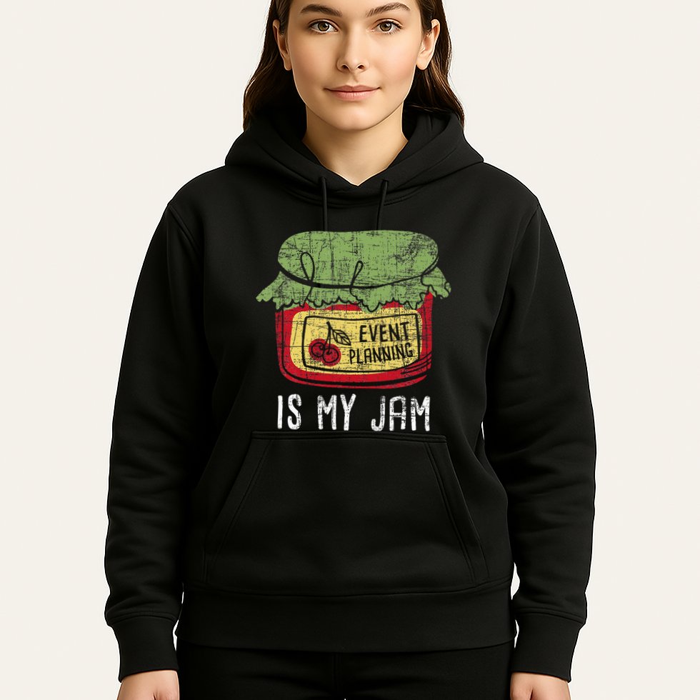 Event Planning Is My Jam Party Coordinator Events Planner Hoodie