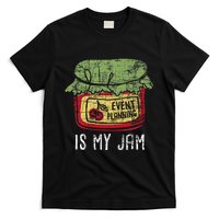 Event Planning Is My Jam Party Coordinator Events Planner T-Shirt