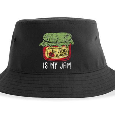 Event Planning Is My Jam Party Coordinator Events Planner Sustainable Bucket Hat
