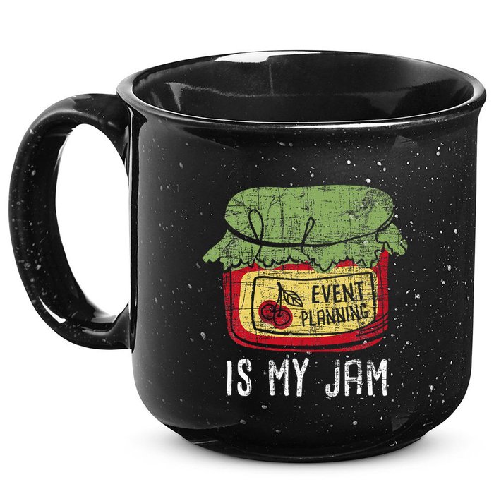Event Planning Is My Jam Party Coordinator Events Planner 15oz Campfire Ceramic Mug