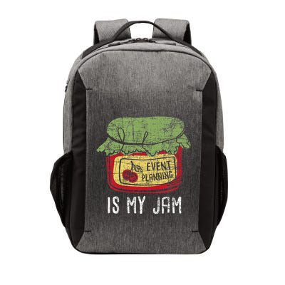 Event Planning Is My Jam Party Coordinator Events Planner Vector Backpack