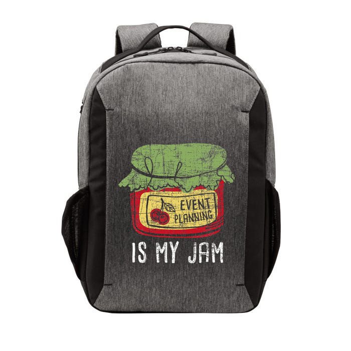 Event Planning Is My Jam Party Coordinator Events Planner Vector Backpack