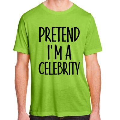 Easy Pretend I'm Celebrity Costume For Famous Halloween Cute Gift Adult ChromaSoft Performance T-Shirt