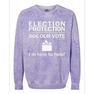 Election Protection IM Here To Help Vote Society Colorblast Crewneck Sweatshirt