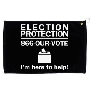 Election Protection IM Here To Help Vote Society Grommeted Golf Towel