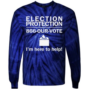 Election Protection IM Here To Help Vote Society Tie-Dye Long Sleeve Shirt