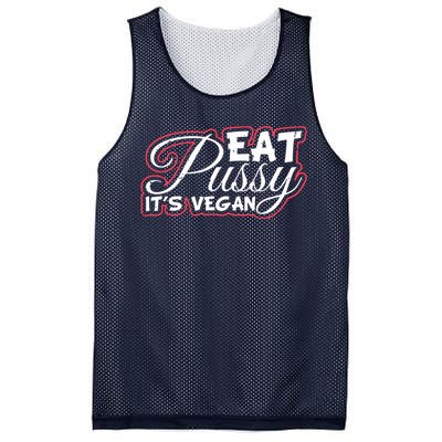 Eat Pussy Its Vegan Funny Gift Vegetarian Mesh Reversible Basketball Jersey Tank