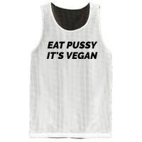 Eat Pussy It's Vegan Funny Adult Sex Joke Gift Idea Mesh Reversible Basketball Jersey Tank