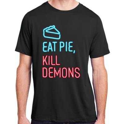 Eat Pie Kill Demons Supernatural Adult ChromaSoft Performance T-Shirt