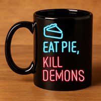 Eat Pie Kill Demons Supernatural 11oz C Handle Ceramic Mug