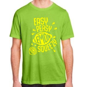 Easy Peasy Lemon Squeezy Adult ChromaSoft Performance T-Shirt