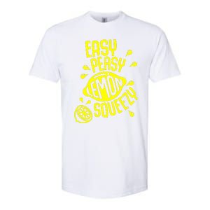 Easy Peasy Lemon Squeezy Softstyle CVC T-Shirt