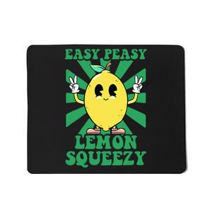 Easy Peasy Lemon Squeezy Lemonade Ceo Funny Lemon Lemonade Mousepad