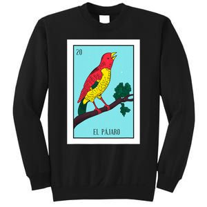 El Pajaro Lottery Card Gift The Bird Card Mexican Lottery Sweatshirt