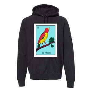 El Pajaro Lottery Card Gift The Bird Card Mexican Lottery Premium Hoodie