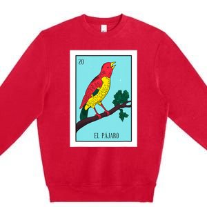 El Pajaro Lottery Card Gift The Bird Card Mexican Lottery Premium Crewneck Sweatshirt