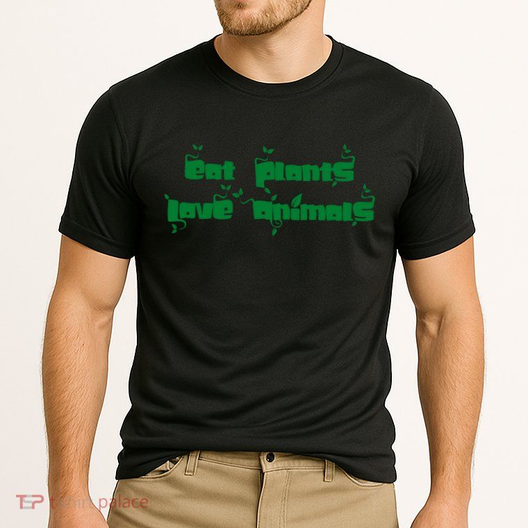 Eat Plants Love Animals Vegan Funny Gift Tops Cute Gift Performance Shirt
