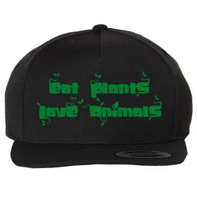 Eat Plants Love Animals Vegan Funny Gift Tops Cute Gift Wool Snapback Cap