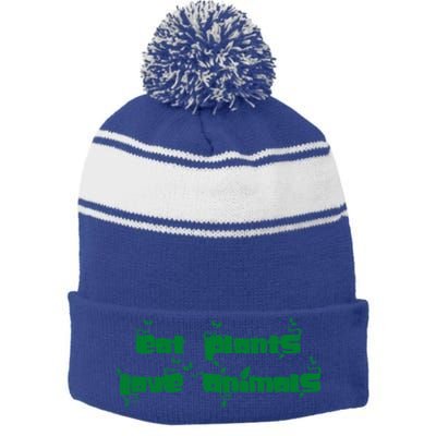 Eat Plants Love Animals Vegan Funny Gift Tops Cute Gift Stripe Pom Pom Beanie