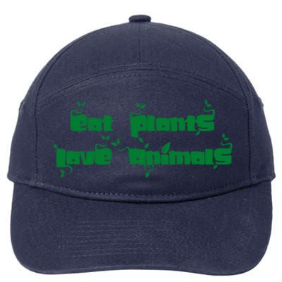 Eat Plants Love Animals Vegan Funny Gift Tops Cute Gift 7-Panel Snapback Hat