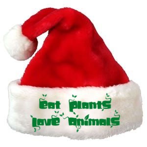 Eat Plants Love Animals Vegan Funny Gift Tops Cute Gift Premium Christmas Santa Hat