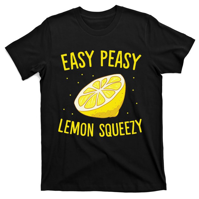 Easy Peasy Lemon Squeezy Funny Lemon Summer Lemonade T-Shirt