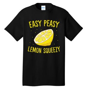 Easy Peasy Lemon Squeezy Funny Lemon Summer Lemonade Tall T-Shirt