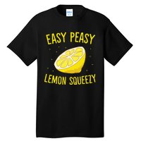 Easy Peasy Lemon Squeezy Funny Lemon Summer Lemonade Tall T-Shirt