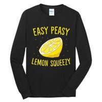 Easy Peasy Lemon Squeezy Funny Lemon Summer Lemonade Tall Long Sleeve T-Shirt