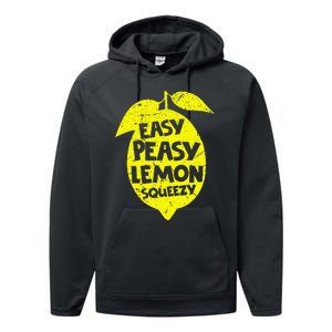 Easy Peasy Lemon Squeezy Funny Lemon Summer Lemonade Performance Fleece Hoodie