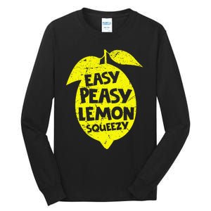 Easy Peasy Lemon Squeezy Funny Lemon Summer Lemonade Tall Long Sleeve T-Shirt