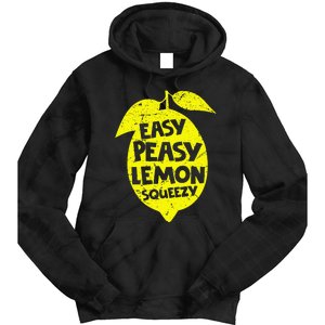 Easy Peasy Lemon Squeezy Funny Lemon Summer Lemonade Tie Dye Hoodie