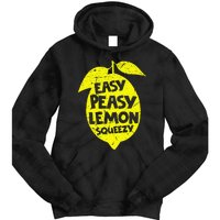 Easy Peasy Lemon Squeezy Funny Lemon Summer Lemonade Tie Dye Hoodie