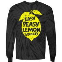 Easy Peasy Lemon Squeezy Funny Lemon Summer Lemonade Tie-Dye Long Sleeve Shirt