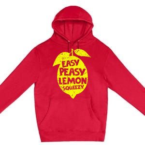 Easy Peasy Lemon Squeezy Funny Lemon Summer Lemonade Premium Pullover Hoodie