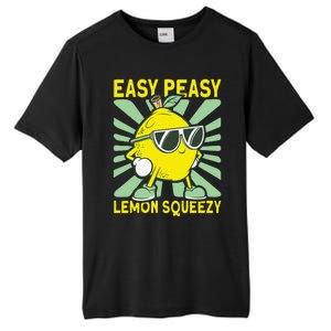 Easy Peasy Lemon Squeezy Lemonade Stand Boss Tall Fusion ChromaSoft Performance T-Shirt