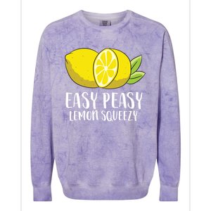 Easy Peasy Lemon Squeezy Lemonade Lemons Great Gift Colorblast Crewneck Sweatshirt