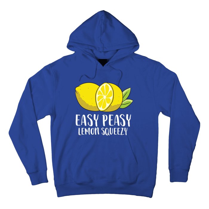 Easy Peasy Lemon Squeezy Lemonade Lemons Great Gift Hoodie