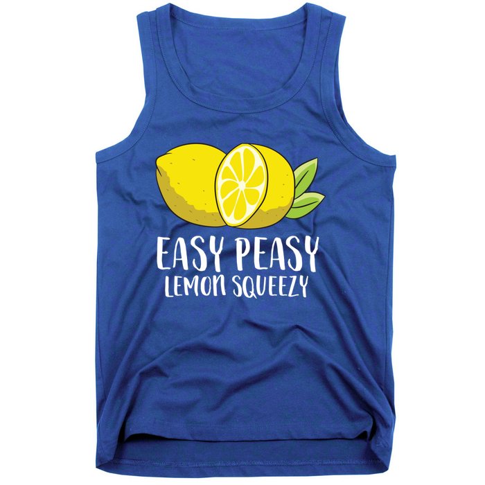 Easy Peasy Lemon Squeezy Lemonade Lemons Great Gift Tank Top