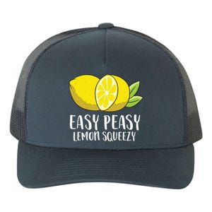 Easy Peasy Lemon Squeezy Lemonade Lemons Great Gift Yupoong Adult 5-Panel Trucker Hat