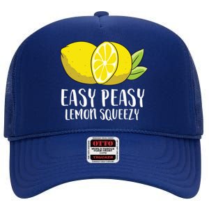 Easy Peasy Lemon Squeezy Lemonade Lemons Great Gift High Crown Mesh Back Trucker Hat