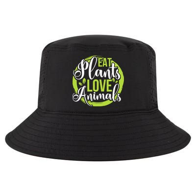 Eat Plants Love Animals! Save The Environt And Eat Green! Gift Cool Comfort Performance Bucket Hat