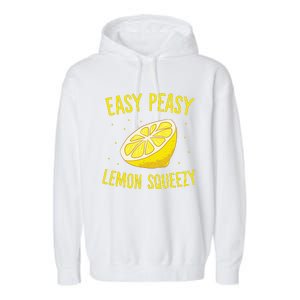 Easy Peasy Lemon Squeezy Funny Lemons Summer Lemonade Garment-Dyed Fleece Hoodie