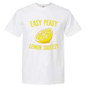 Easy Peasy Lemon Squeezy Funny Lemons Summer Lemonade Garment-Dyed Heavyweight T-Shirt