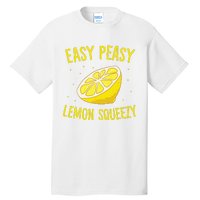 Easy Peasy Lemon Squeezy Funny Lemons Summer Lemonade Tall T-Shirt