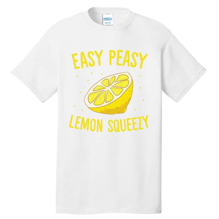 Easy Peasy Lemon Squeezy Funny Lemons Summer Lemonade Tall T-Shirt