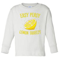 Easy Peasy Lemon Squeezy Funny Lemons Summer Lemonade Toddler Long Sleeve Shirt