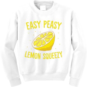 Easy Peasy Lemon Squeezy Funny Lemons Summer Lemonade Kids Sweatshirt