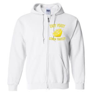 Easy Peasy Lemon Squeezy Funny Lemons Summer Lemonade Full Zip Hoodie